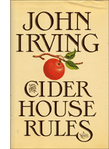 The Cider House Rules by John Irving